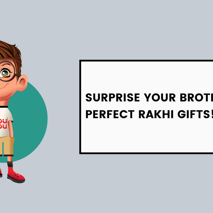 Surprise Your Brother With Perfect Rakhi Gifts!