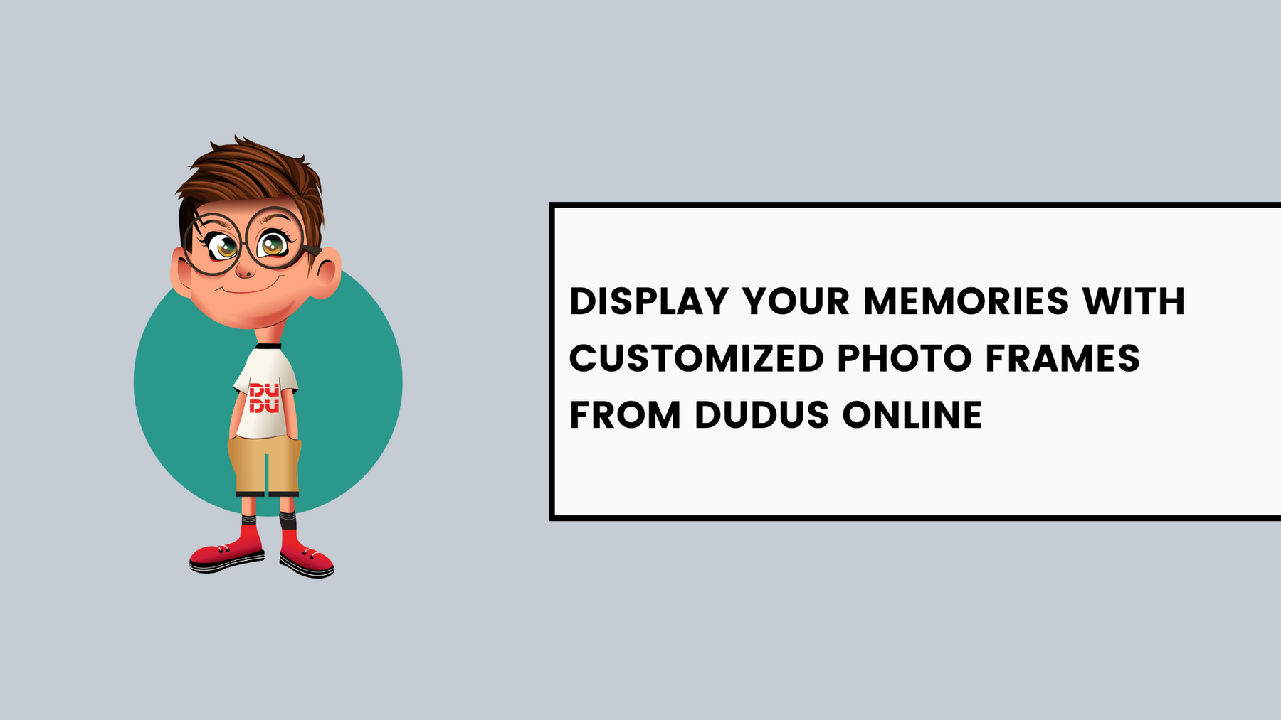 Display Your Memories With Customized Photo Frames From Dudus Online