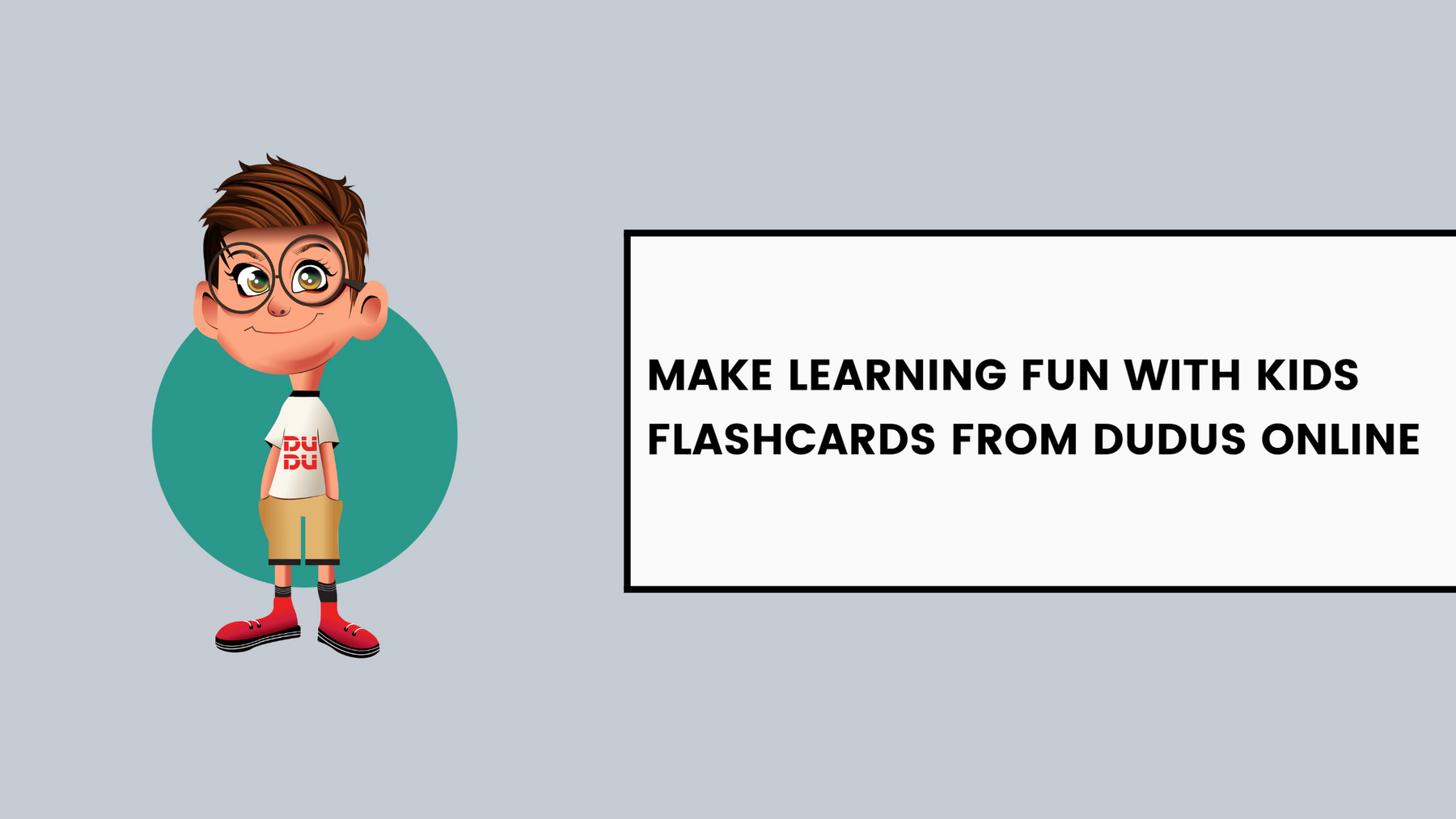Make Learning Fun With Kids Flashcards From Dudus Online