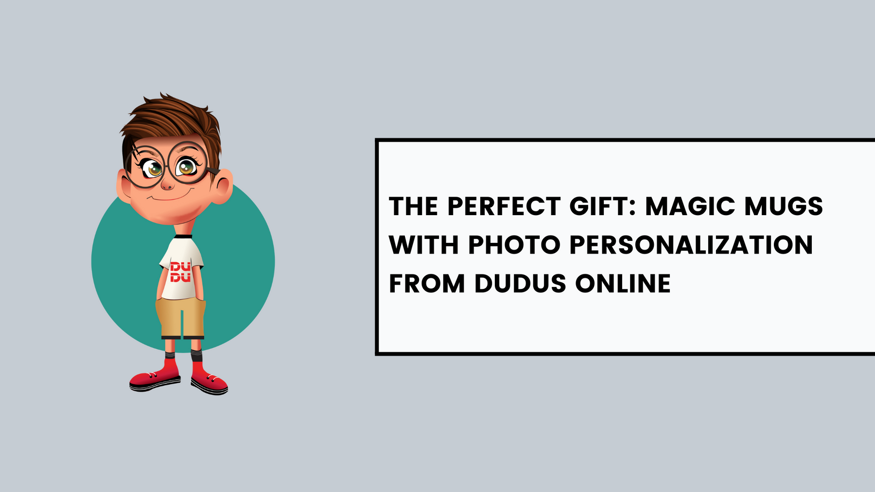 The Perfect Gift: Magic Mugs with Photo Personalization from Dudus Online
