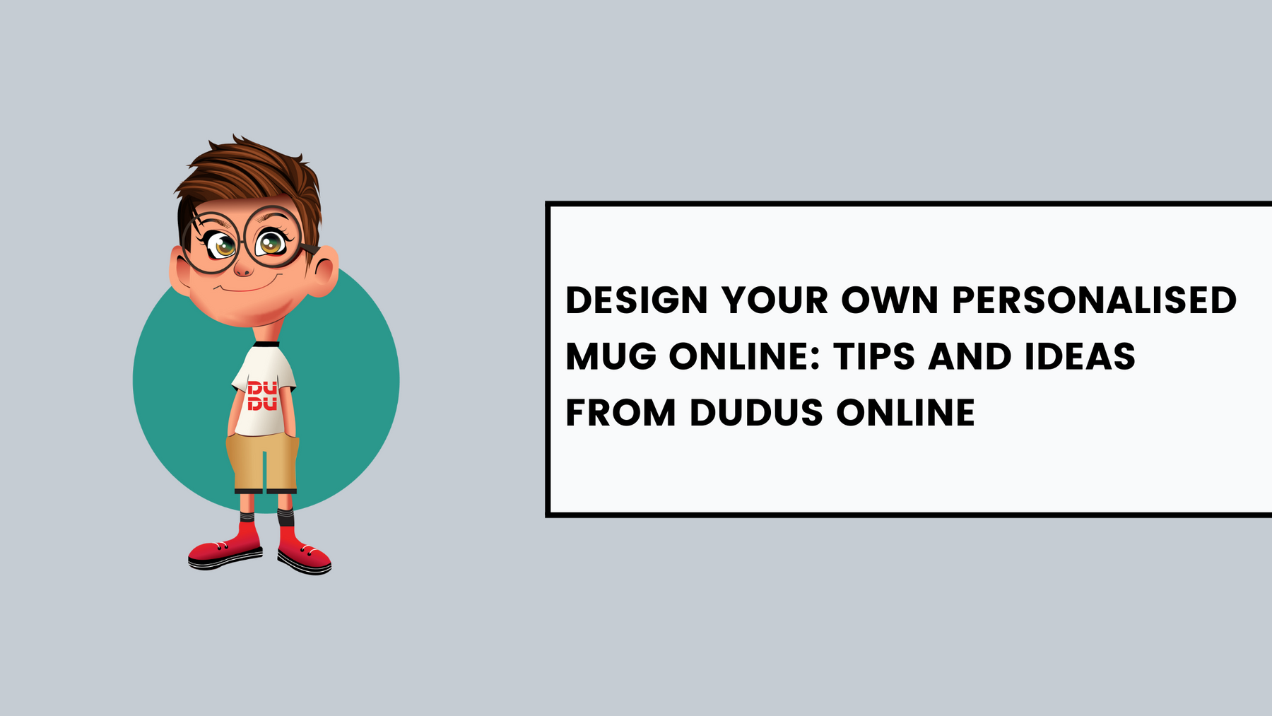 Design Your Own Personalised Mug Online: Tips and Ideas from Dudus Online