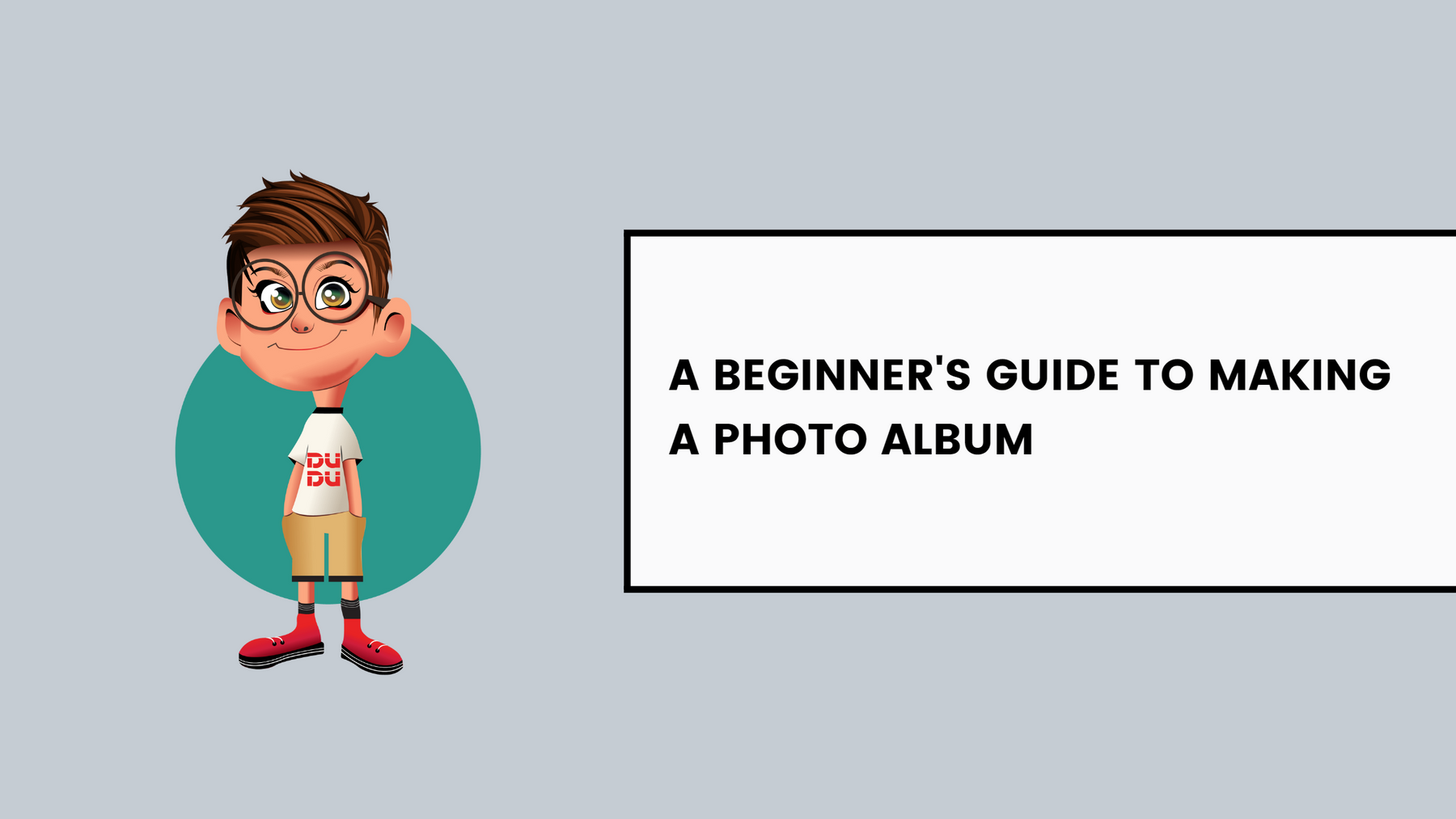 A Beginner's Guide To Making A Photo Album