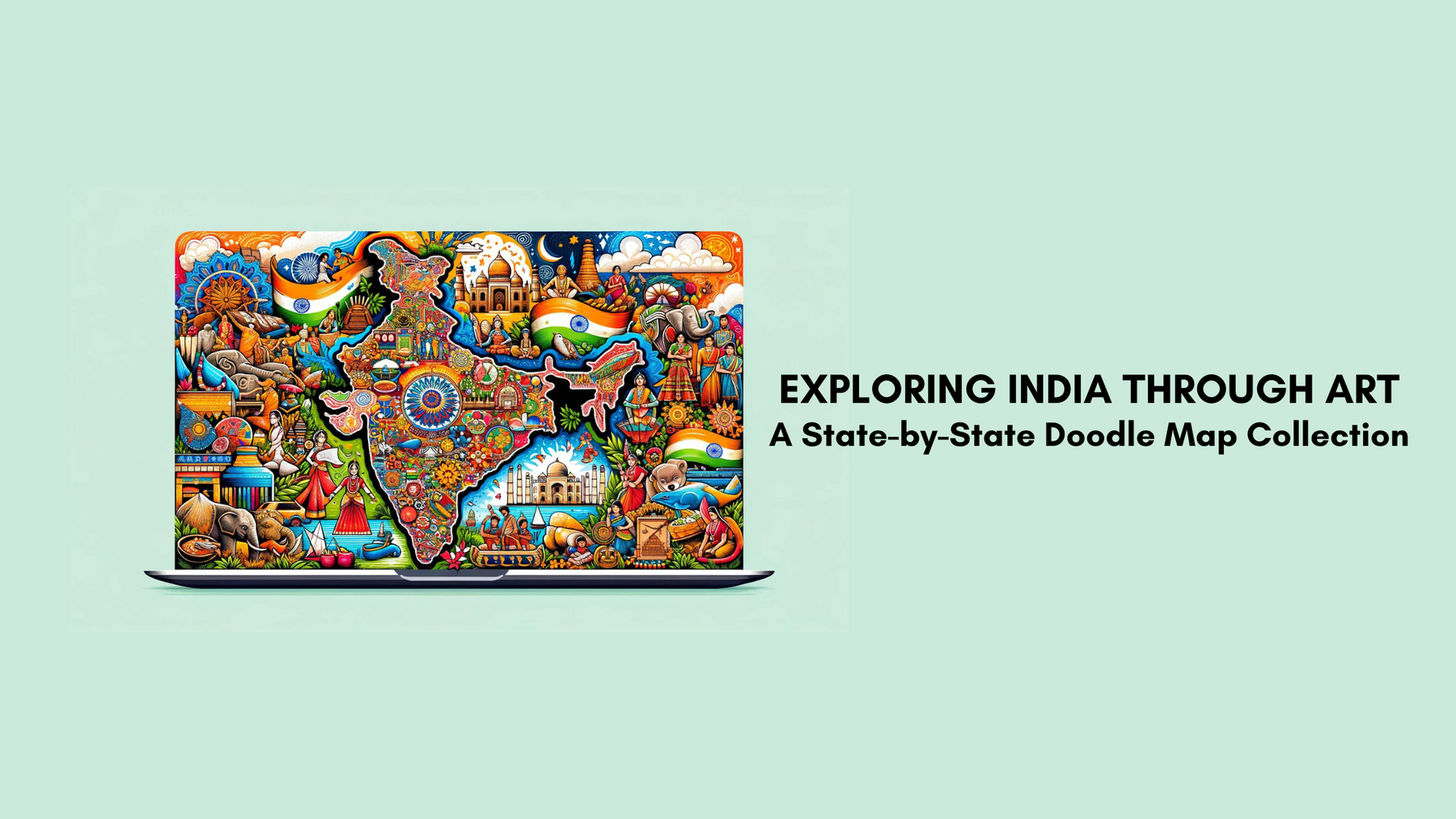 Exploring India Through Art: A State-by-State Doodle Map Collection