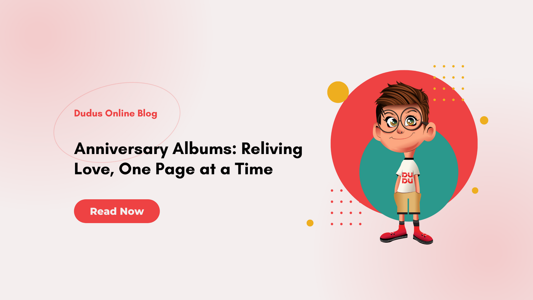 Anniversary Albums: Reliving Love, One Page at a Time