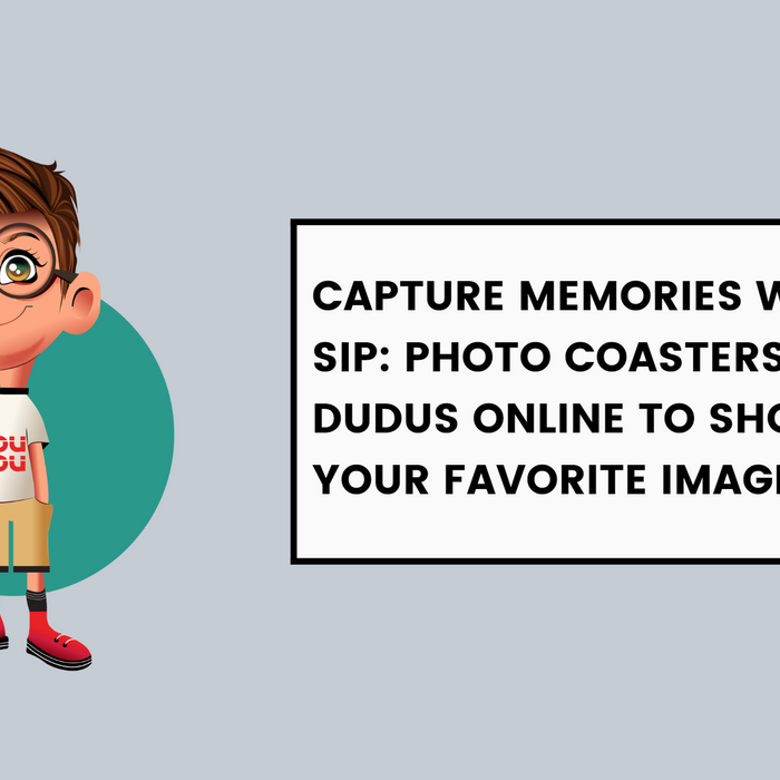 Capture Memories With Every Sip: Photo Coasters From Dudus Online To Showcase Your Favorite Images