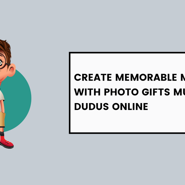 Create Memorable Moments with Photo Gifts Mugs from Dudus Online
