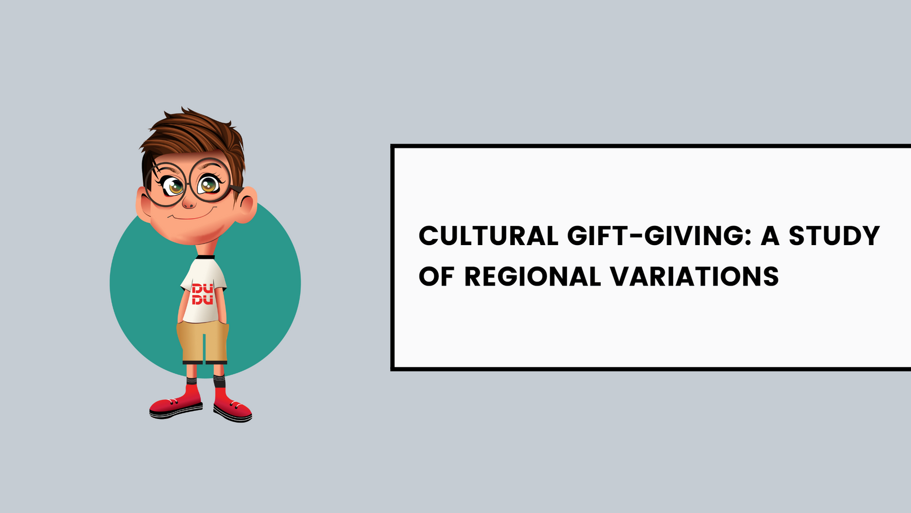 Cultural Gift-Giving: A Study Of Regional Variations