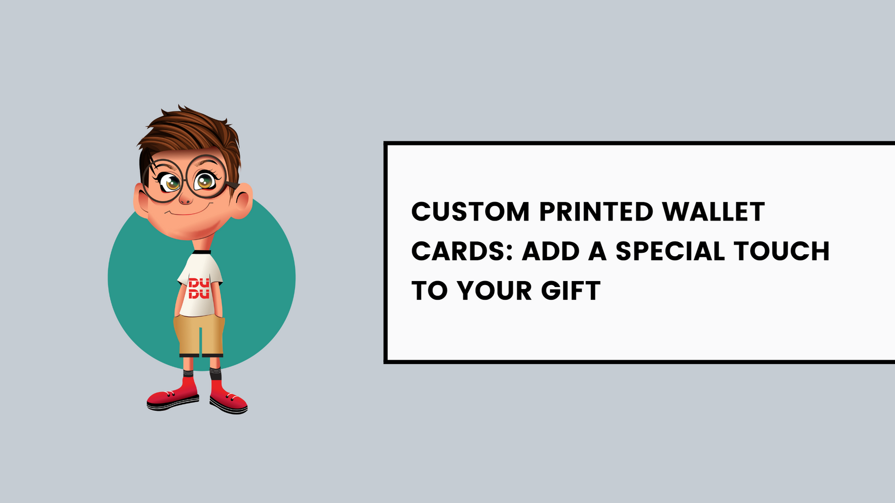 Custom Printed Wallet Cards: Add A Special Touch To Your Gift