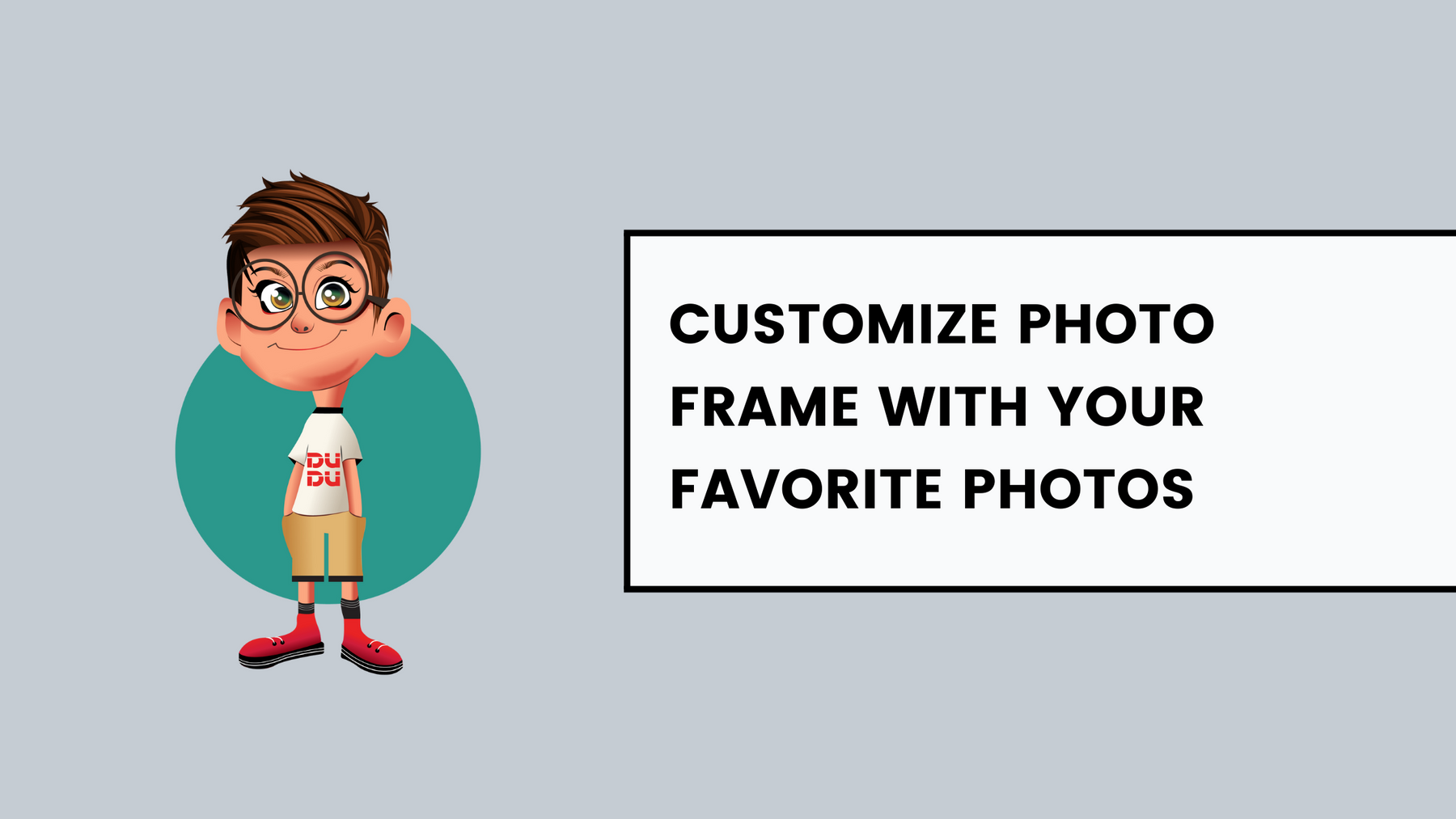 Customize Photo Frame with Your Favorite Photos