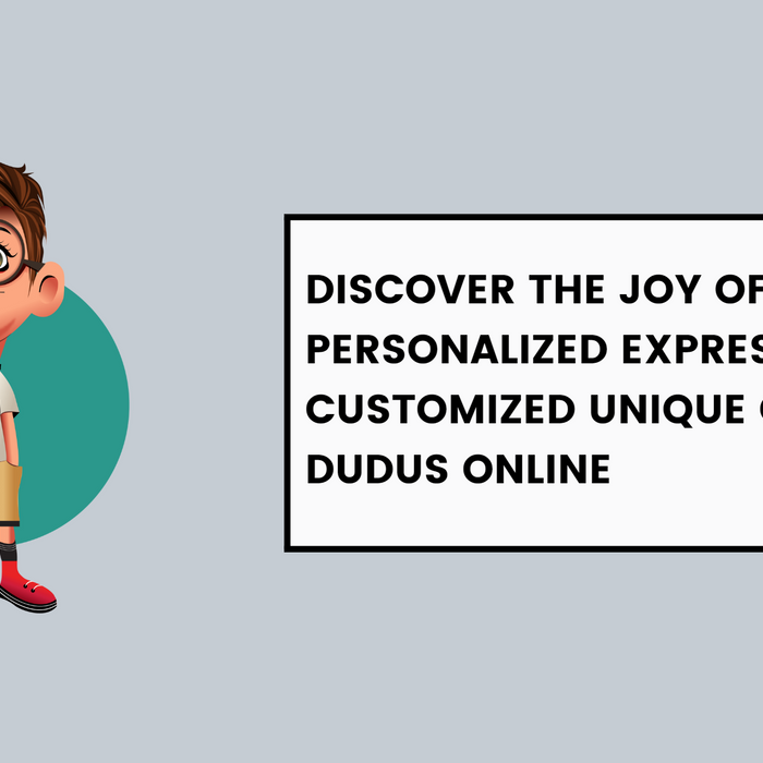 Discover the Joy of Personalized Expression with Customized Unique Gifts from Dudus Online