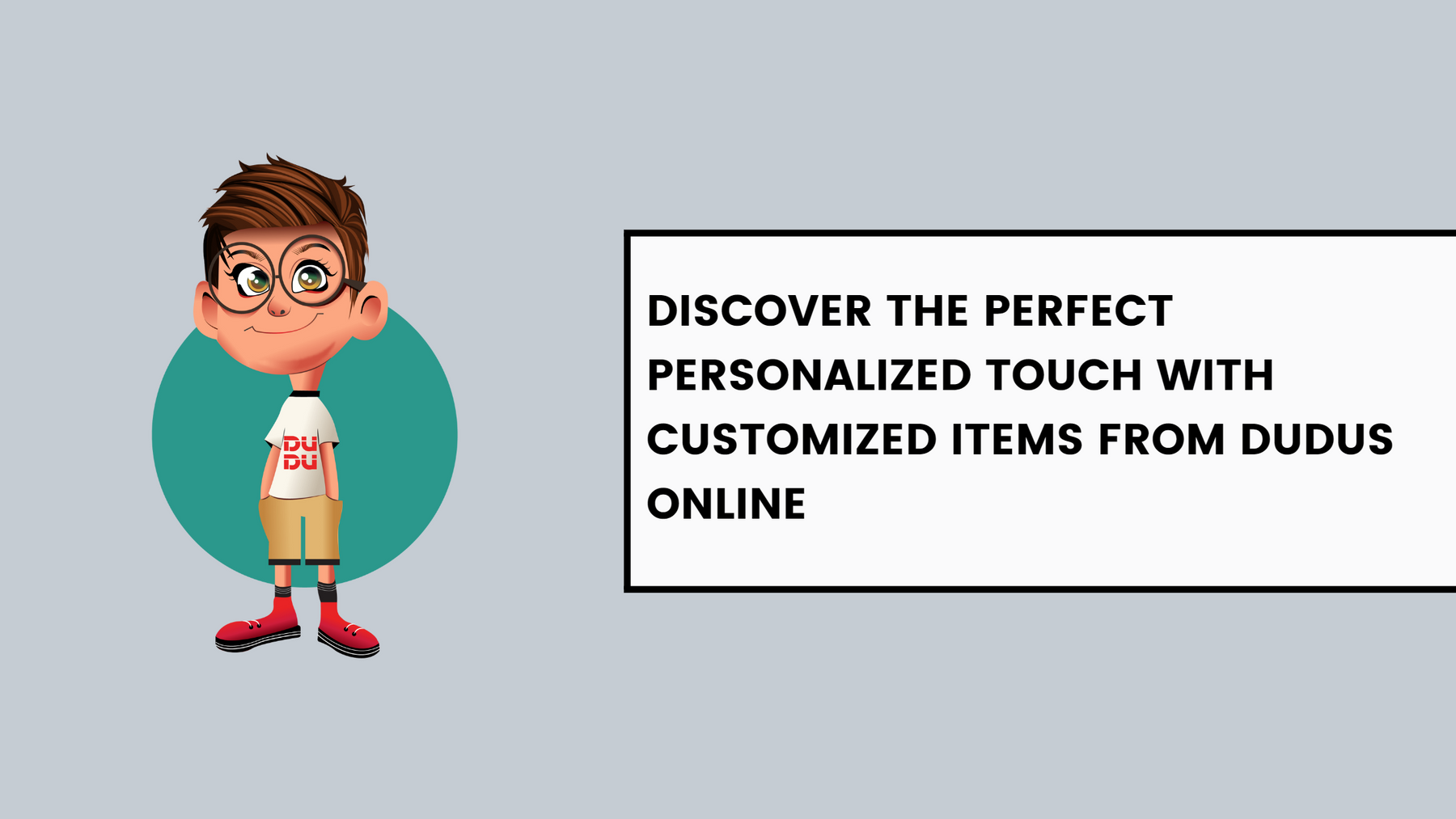 Discover the Perfect Personalized Touch with Customized Items from Dudus Online
