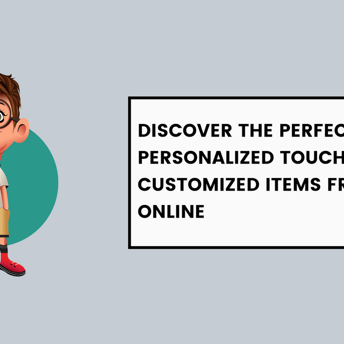 Discover the Perfect Personalized Touch with Customized Items from Dudus Online