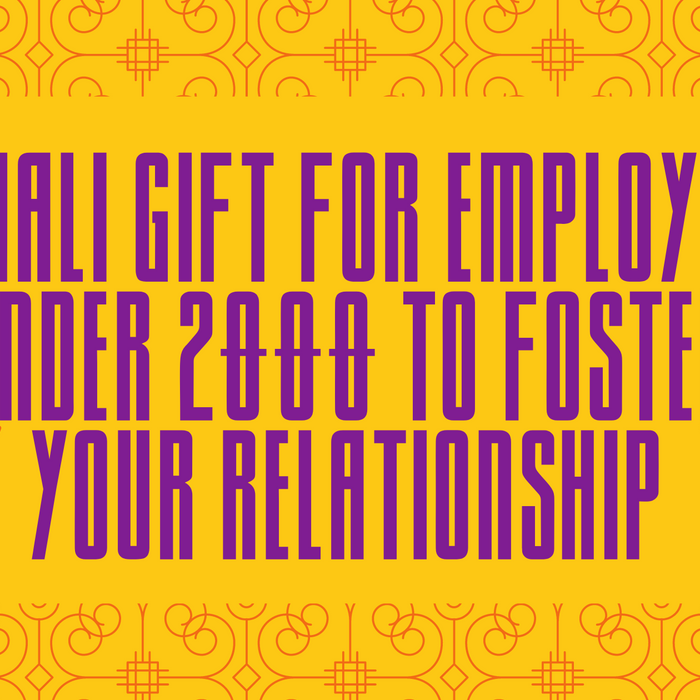 Diwali Gift For Employees Under 2000 to Foster Your Relationship