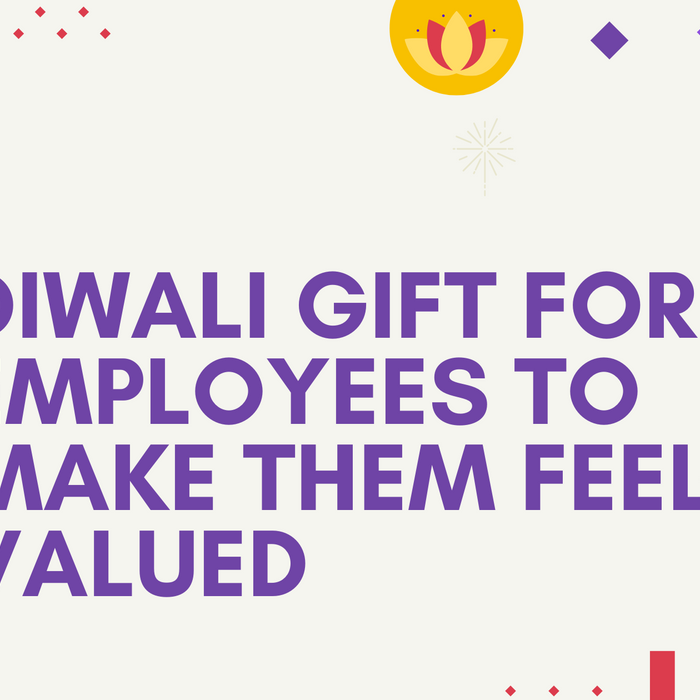 Diwali Gifts For Employees To Make Them Feel Valued