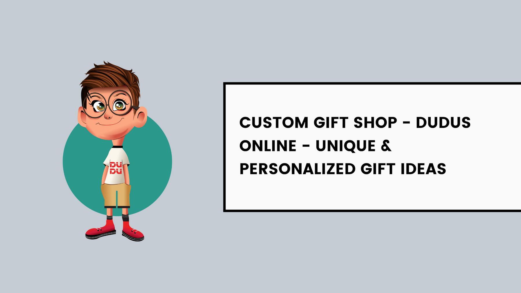 Custom Gift Shop - Dudus Online - Unique & Personalized Gift Ideas