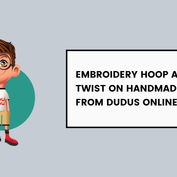 Embroidery Hoop Art: A New Twist On Handmade Crafts From Dudus Online