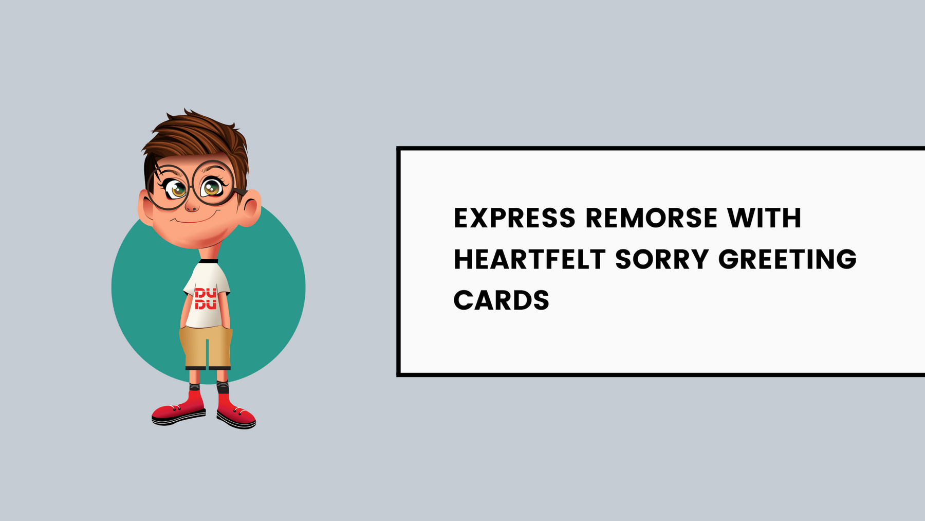Express remorse with heartfelt sorry greeting cards
