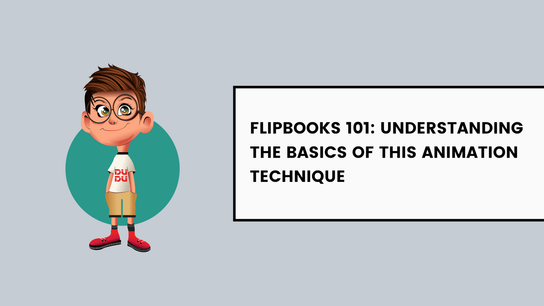 Flipbooks 101: Understanding The Basics Of This Animation Technique