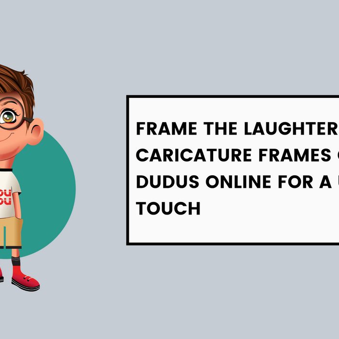 Frame The Laughter: Find Caricature Frames Online At Dudus Online For A Unique Touch