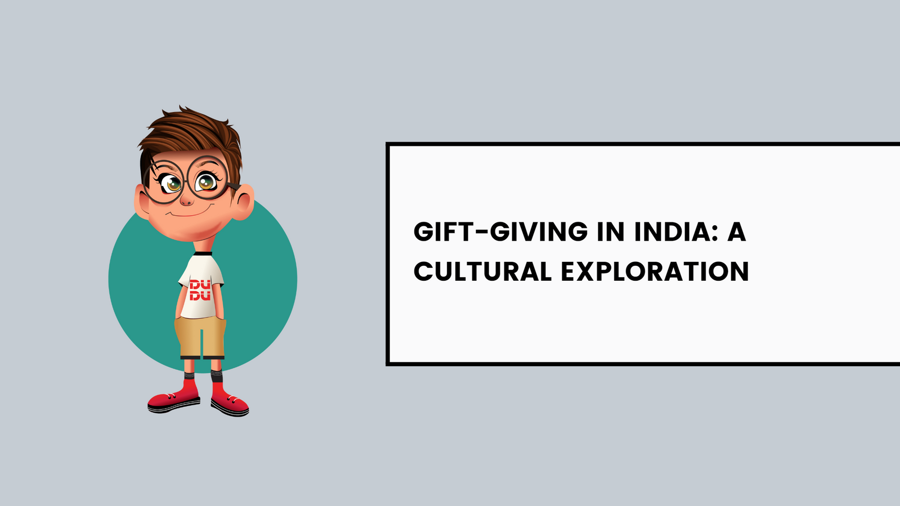 Gift-Giving In India: A Cultural Exploration