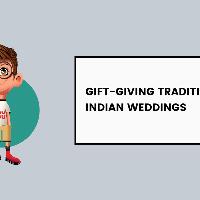 Gift-Giving Traditions In Indian Weddings
