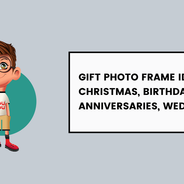 Gift Photo Frame Ideas for Christmas, Birthdays, Anniversaries, Weddings, etc.