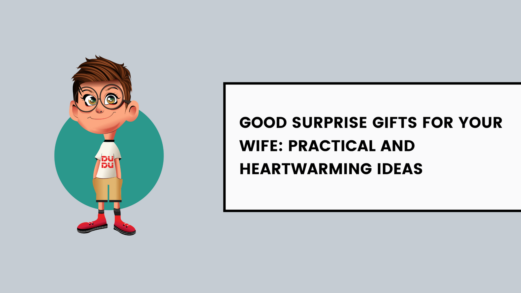 Good Surprise Gifts For Your Wife: Practical And Heartwarming Ideas