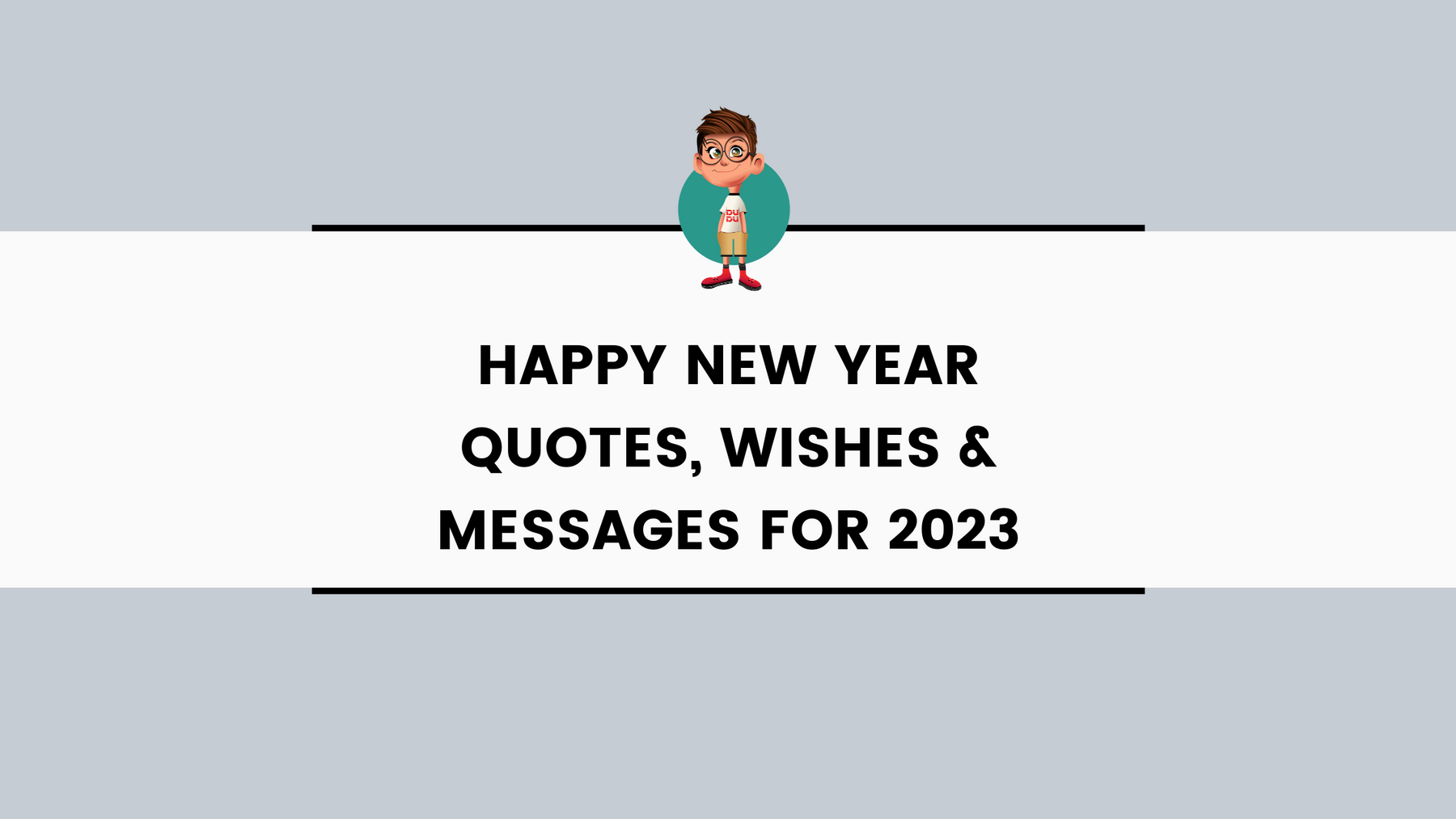 Happy New Year Quotes, Wishes & Messages for 2023