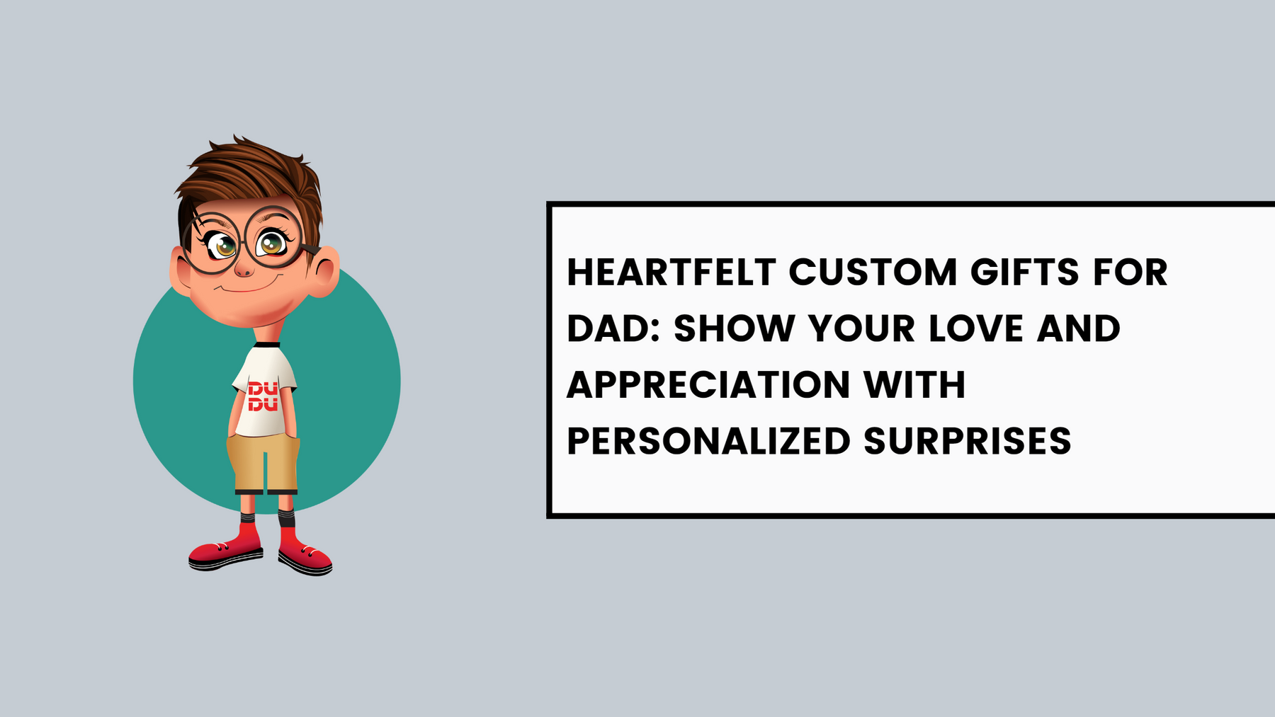 Heartfelt Custom Gifts for Dad: Show Your Love and Appreciation with Personalized Surprises