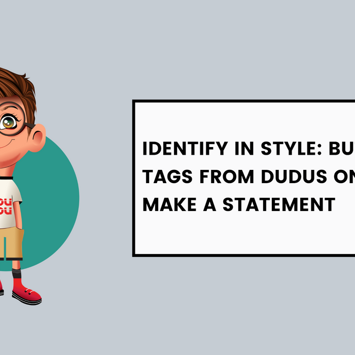 Identify In Style: Button Name Tags From Dudus Online That Make A Statement