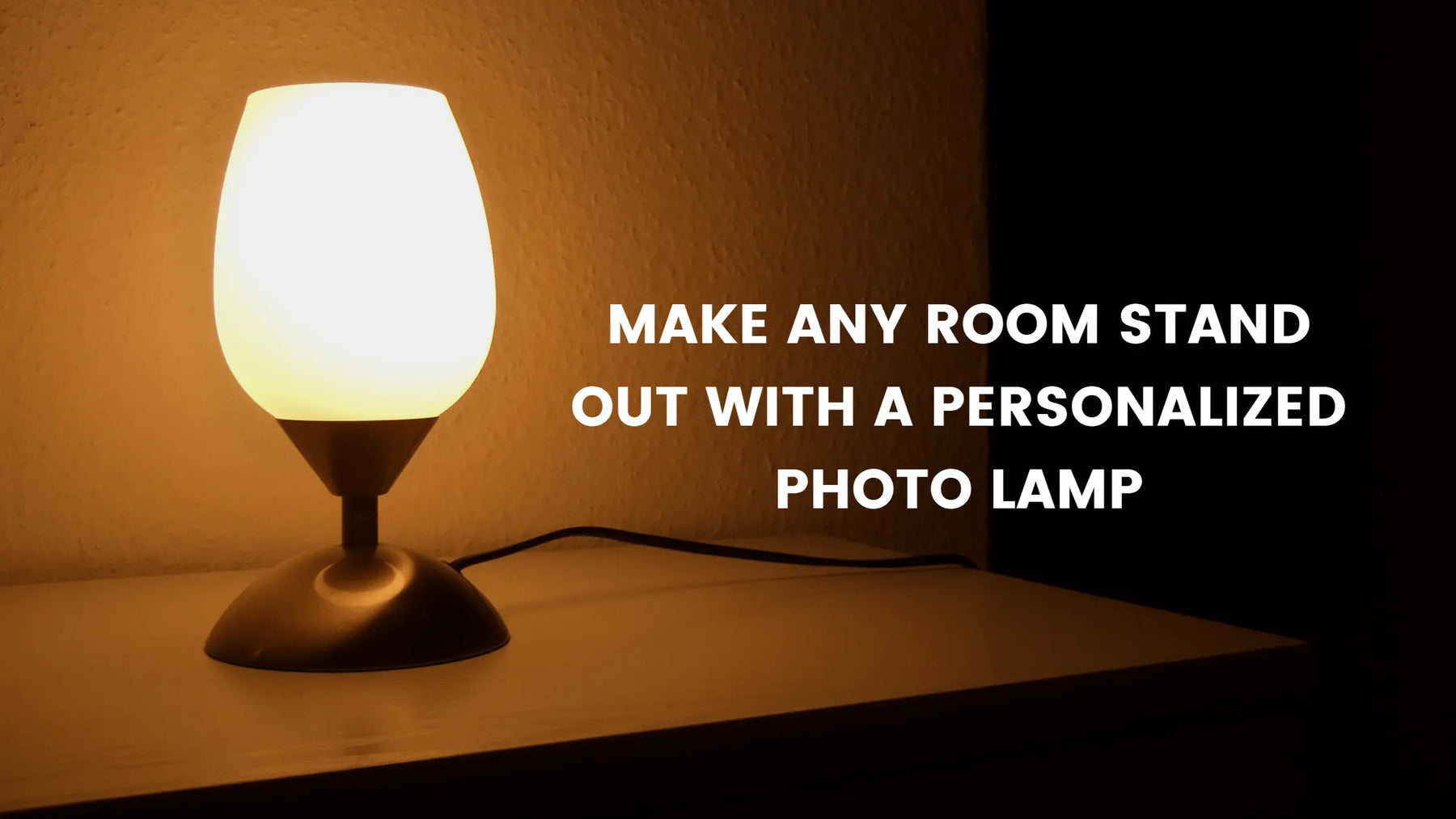 Make Any Room Stand Out With a Personalized Photo Lamp