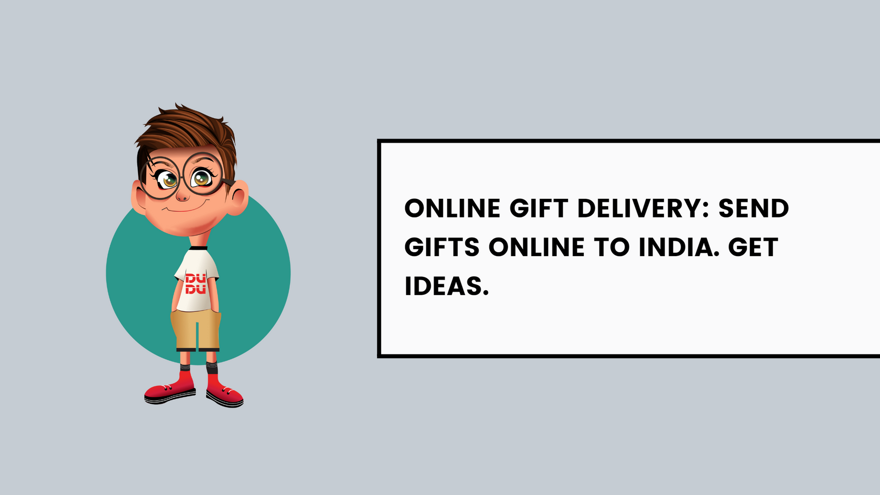 Online Gift Delivery: Send gifts online to India. Get ideas.