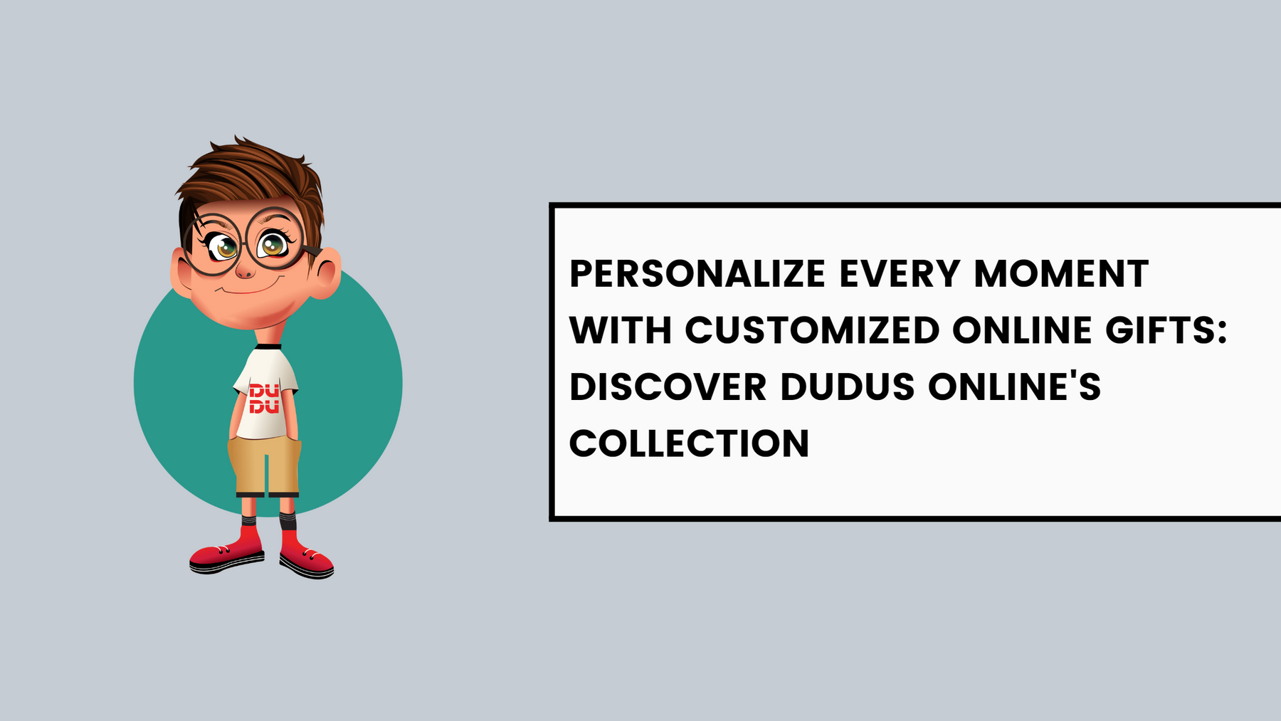 Personalize Every Moment with Customized Online Gifts: Discover Dudus Online's Collection