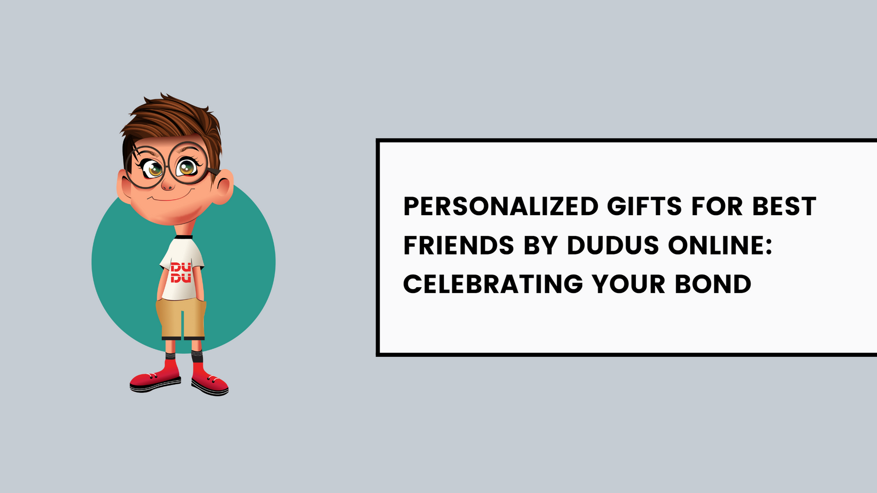 Personalized Gifts For Best Friends By Dudus Online: Celebrating Your Bond