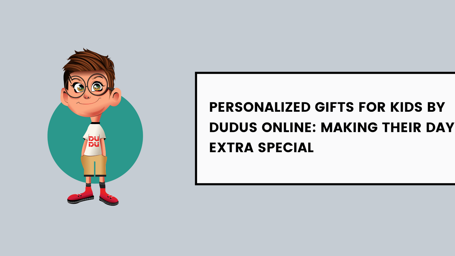 Personalized Gifts For Kids By Dudus Online: Making Their Day Extra Special