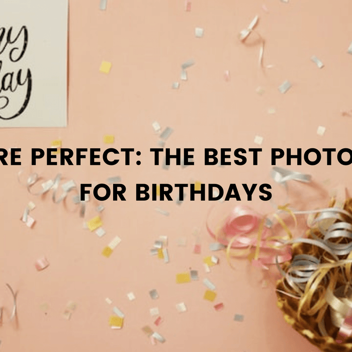 Picture Perfect: The Best Photo Gifts for Birthdays