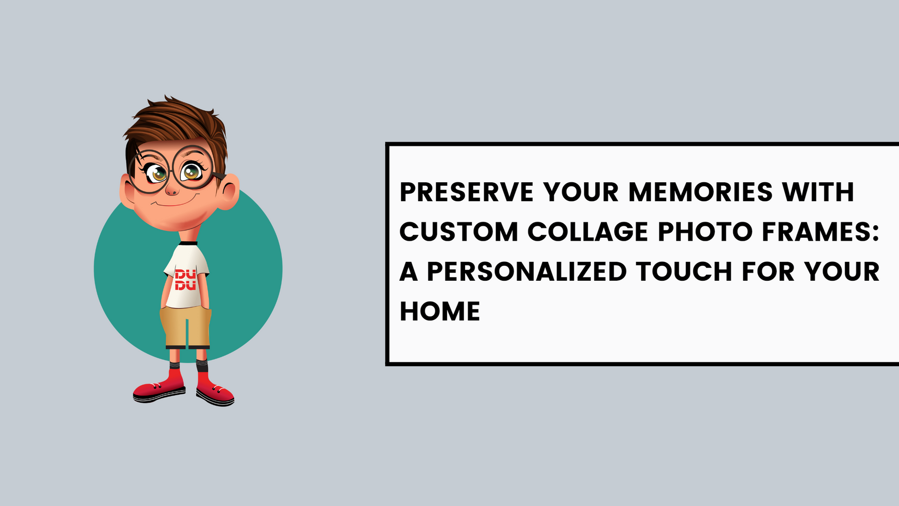 Preserve Your Memories with Custom Collage Photo Frames: A Personalized Touch for Your Home