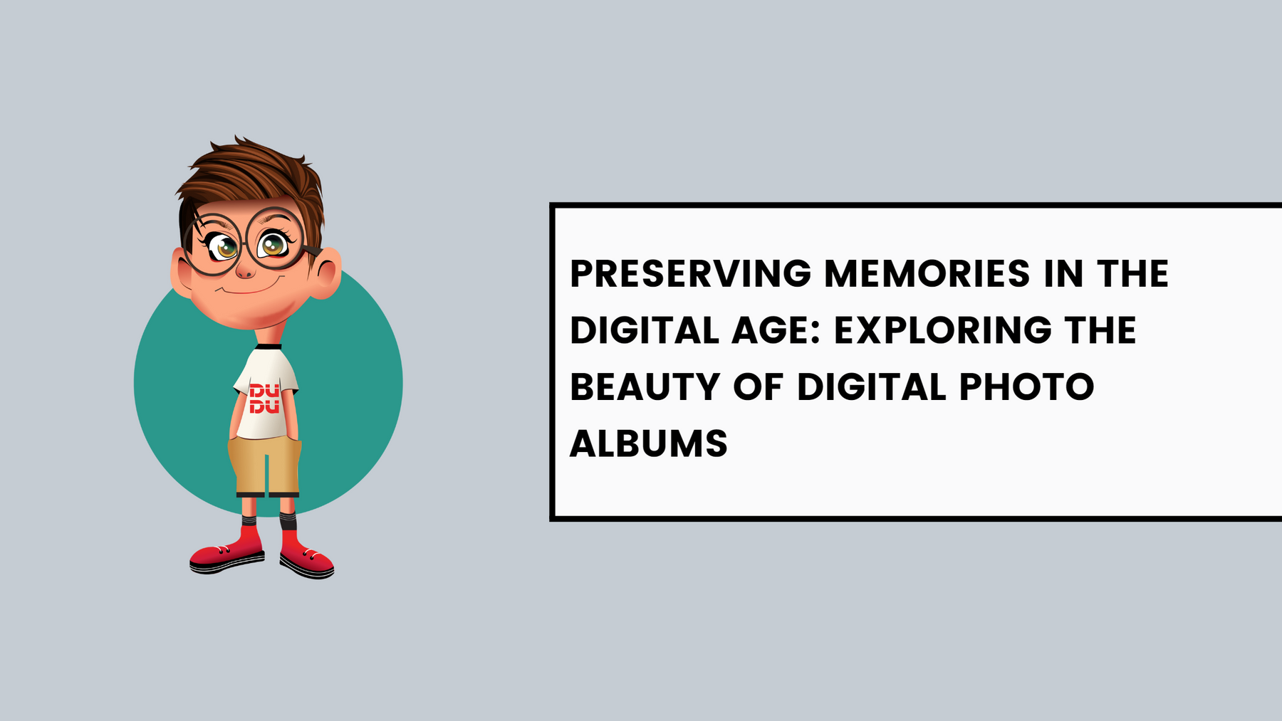 Preserving Memories in the Digital Age: Exploring the Beauty of Digital Photo Albums