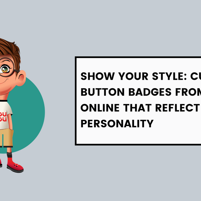 Show Your Style: Custom Button Badges From Dudus Online That Reflect Your Personality