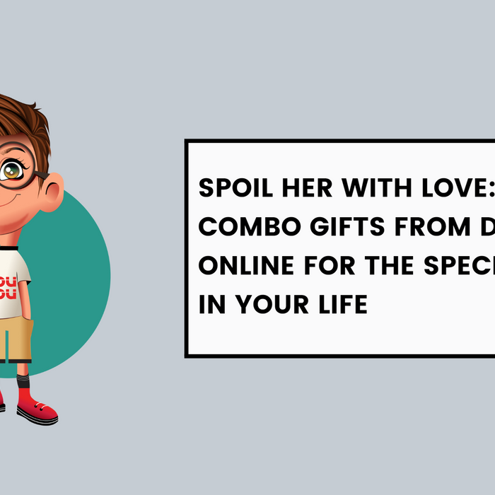 Spoil Her With Love: Birthday Combo Gifts From Dudus Online For The Special Women In Your Life