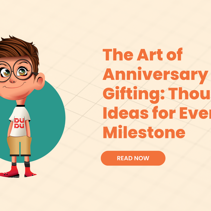 The Art of Anniversary Gifting: Thoughtful Ideas for Every Milestone
