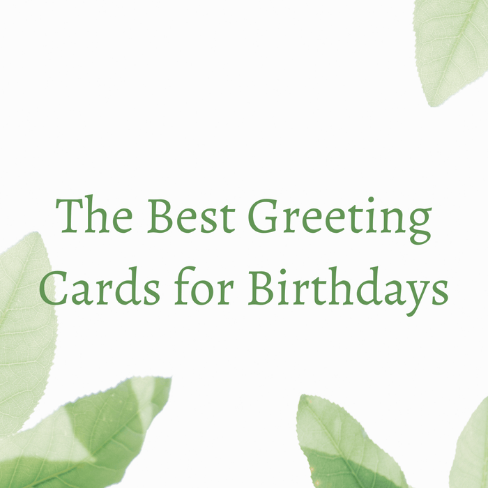 The Best Greeting Cards for Birthdays