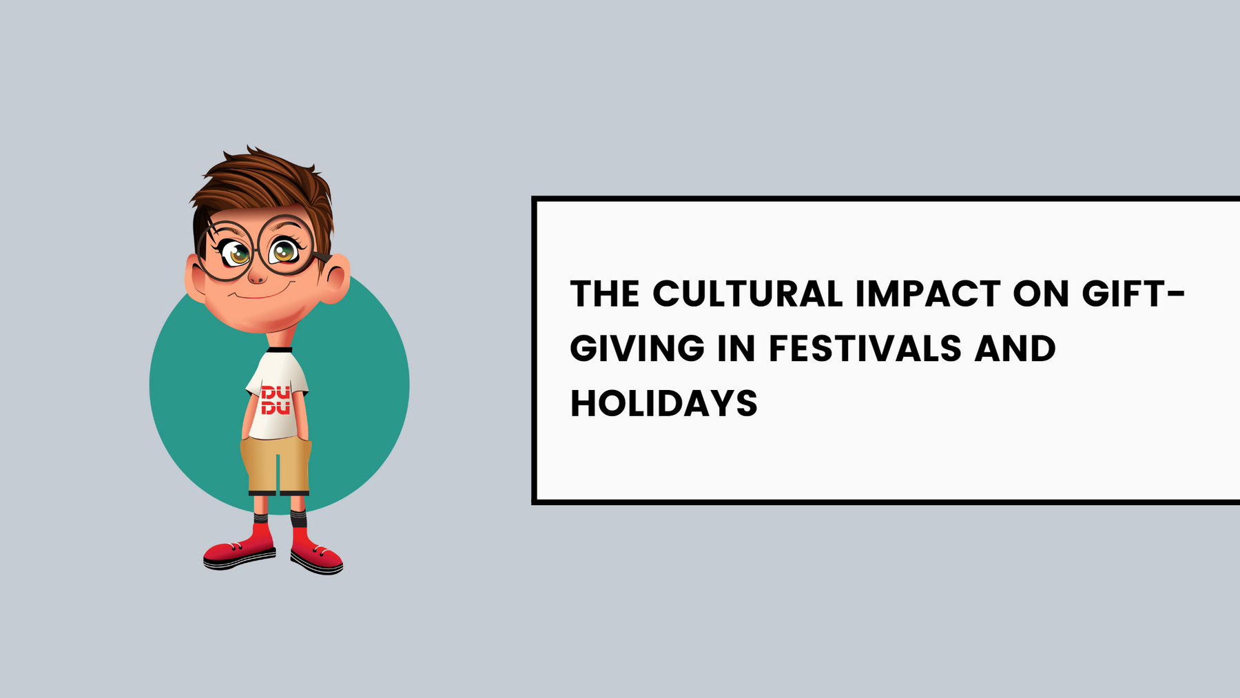 The Cultural Impact On Gift-Giving In Festivals And Holidays