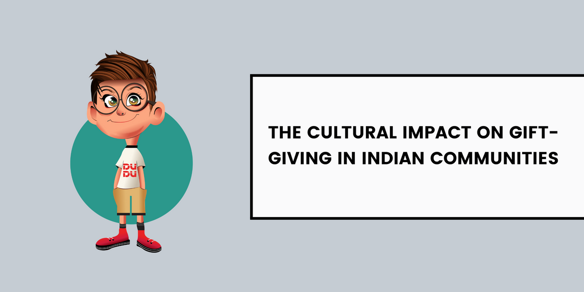 The Cultural Impact On Gift