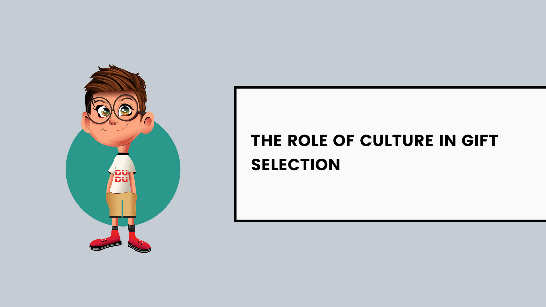 The Role Of Culture In Gift Selection