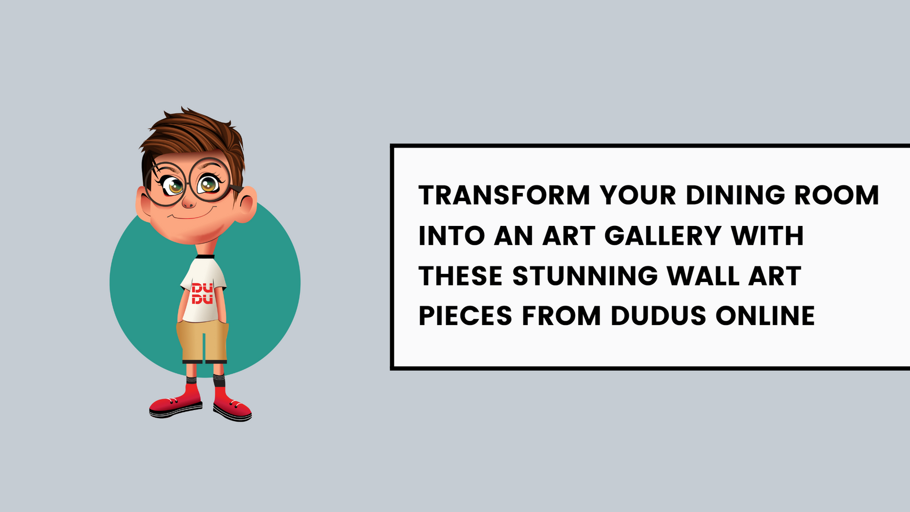 Transform Your Dining Room Into An Art Gallery With These Stunning Wall Art Pieces From Dudus Online