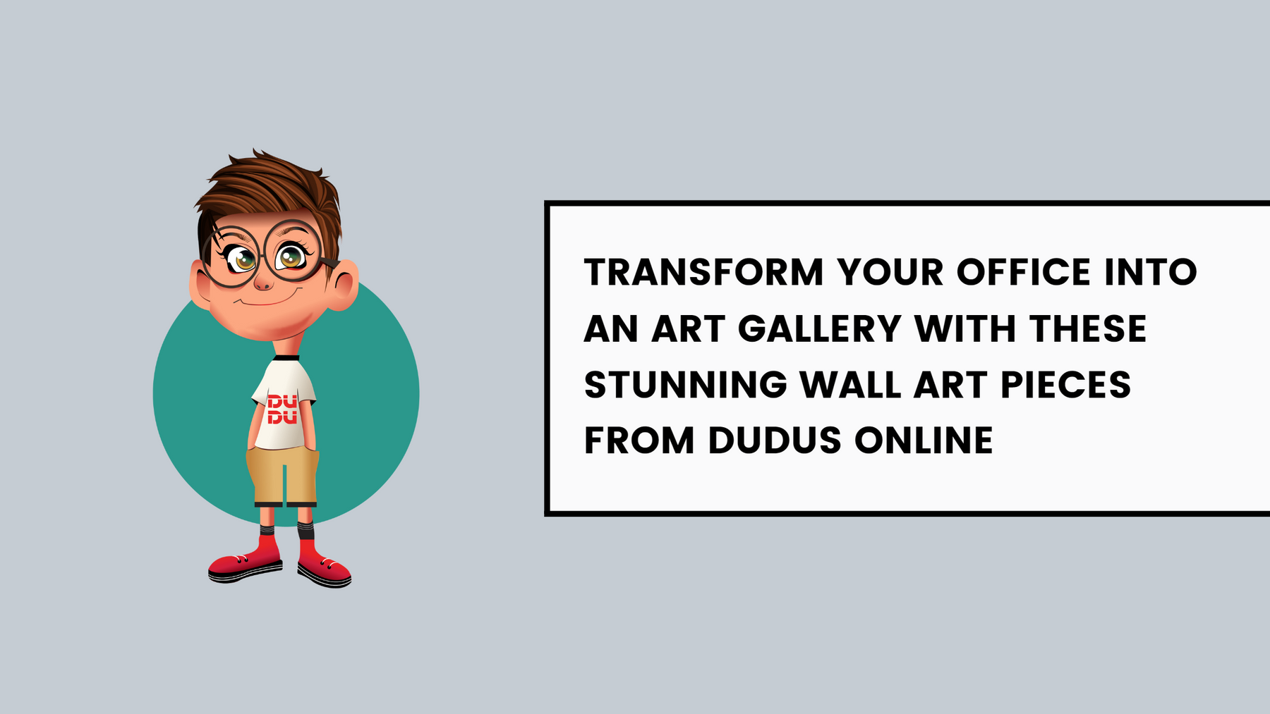 Transform Your Office Into An Art Gallery With These Stunning Wall Art Pieces From Dudus Online