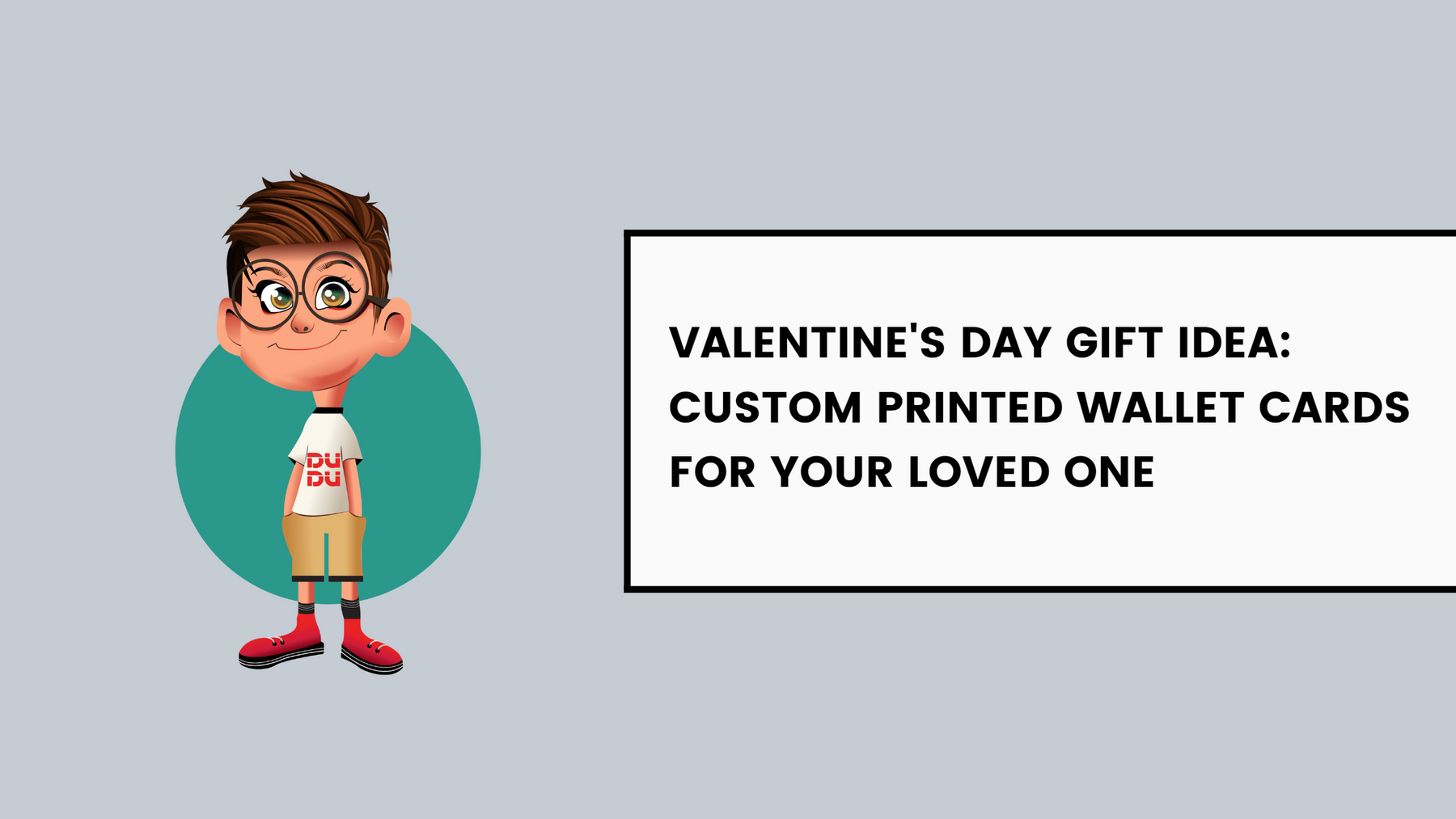 Valentine's Day Gift Idea: Custom Printed Wallet Cards For Your Loved One