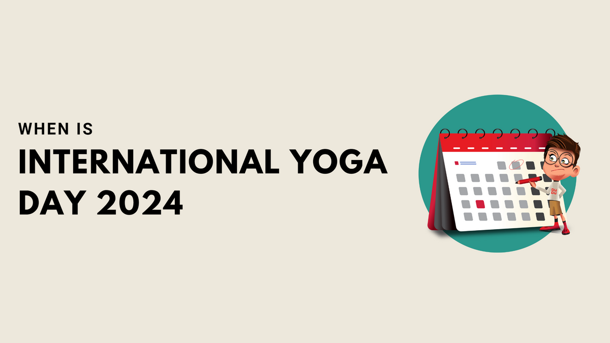 When Is International Yoga Day 2024? — Dudus Online