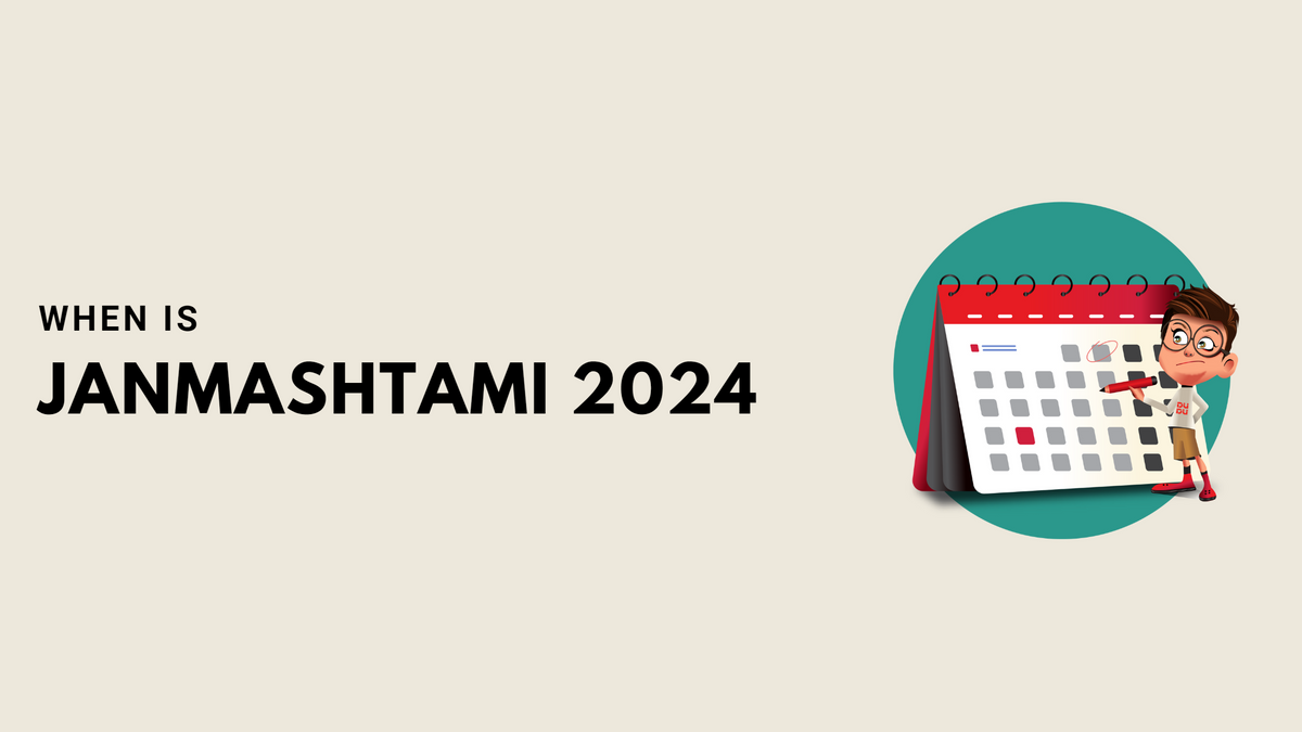 When Is Janmashtami 2024? — Dudus Online